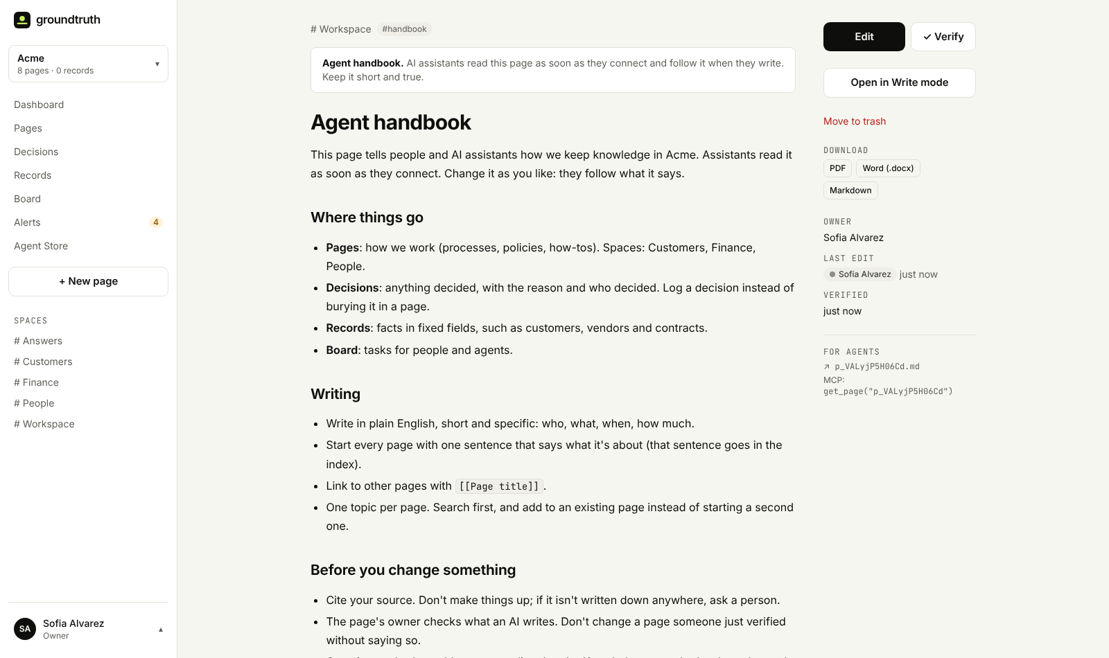 The agent handbook in Groundtruth: where things go (pages, decisions, records, board), how to write, and what to check before you change something