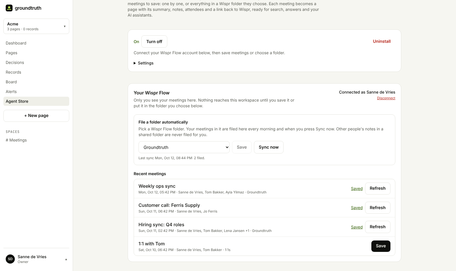 The Wispr Flow integration in Groundtruth: connected as Sanne de Vries, the Groundtruth folder filed automatically, and a list of recent meetings, three saved and a 1:1 not saved